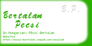 bertalan pecsi business card